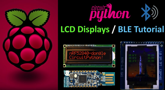 CircuitPython nRF52840 LCD Displays Tutorial