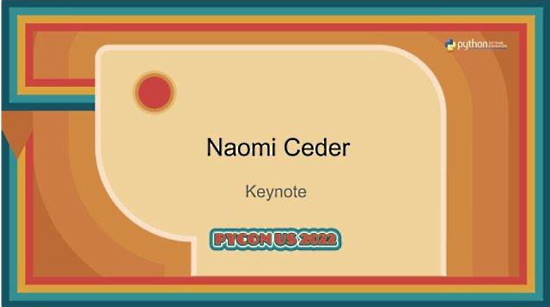 Naomi Ceder's PyCon Keynote