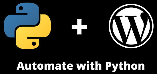 How to Generate WordPress Posts Automatically with Python