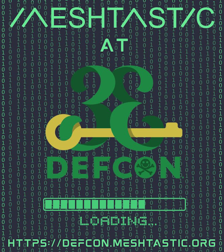 Meshtastic @ DEF CON 33: Event Firmware