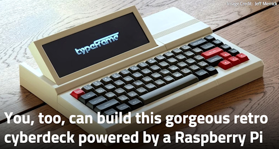 You, too, can build this gorgeous retro cyberdeck powered by a Raspberry Pi