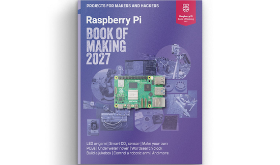 Raspberry Pi Book of Making 2027