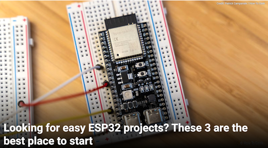 Looking for easy ESP32 projects? These 3 are the best place to start